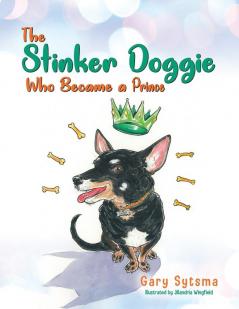 The Stinker Doggie Who Became a Prince