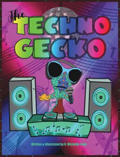 The Techno Gecko