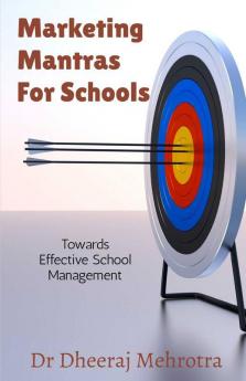 Marketing Mantras For Schools