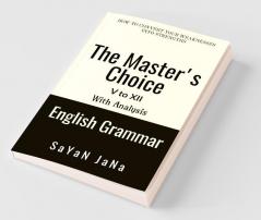 The Master'S Choice: English Grammar