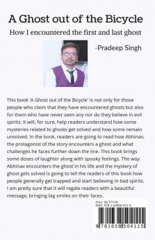 A Ghost Out Of The Bicycle: How I Encountered The First And Last Ghost