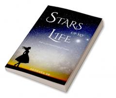 Stars of my life : Poetry collection