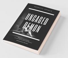 Uncaged Demon: Hothead Study On Depression