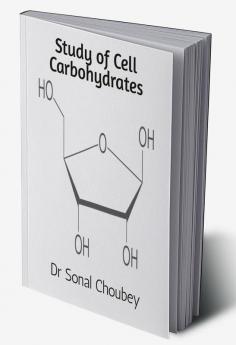 Study of Cell Carbohydrates : It presents detailed discussion of reducing sugar D-Ribose