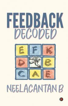 Feedback Decoded