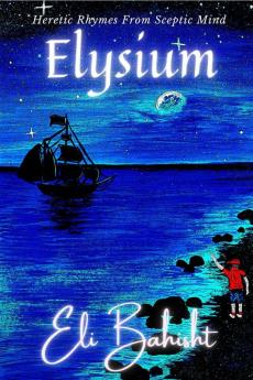 Elysium : A Poetry Collection