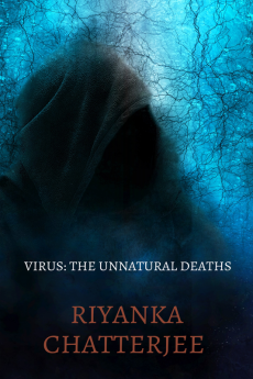 Virus : The Unnatural Deaths