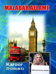 MALABAR AFLAME BY KAROOR SOMAN