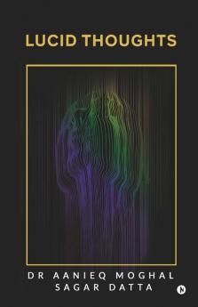 Lucid Thoughts