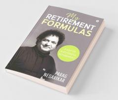 My Retirement Formulas