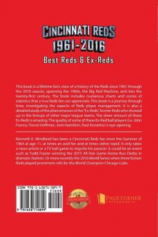 Cincinnati Reds 1961-2016: Best Reds & Ex-Reds