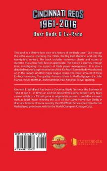 Cincinnati Reds 1961-2016: Best Reds & Ex-Reds