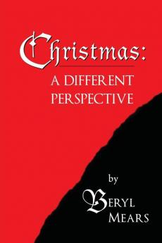 Christmas: A Different Perspective