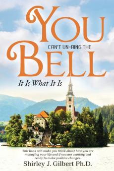 You Can't Un-Ring the Bell: It Is What It Is