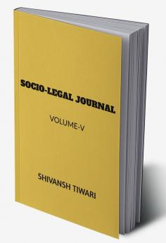 Socio-Legal Journal: Volume-V