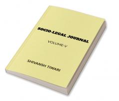 Socio-Legal Journal: Volume-V