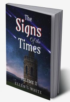 The Signs of the Times Volume Two