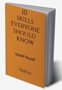 10 Skills Everyone Should Know : Upkill yourself with Upgrading World