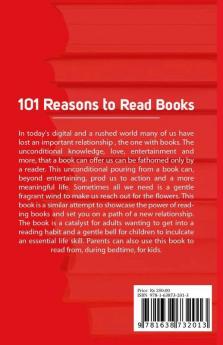 101 Reasons To Read Books: Discover New Dimensions To Life For Kids & Adults Alike