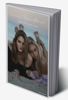 Stress Management : Simple 22 Ways to Stress Manage Kindle Edition