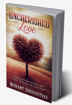 UNCHERISHED LOVE