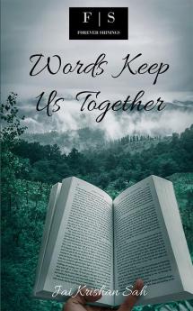 Words Keep Us Together