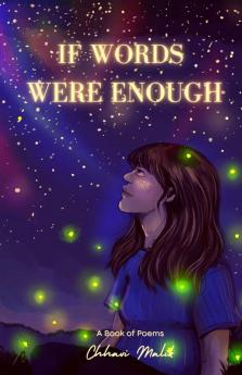 If Words Were Enough: A Book Of Poems