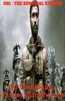 Uri : The Surgical Strikes
