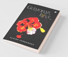 Gulmohar Love