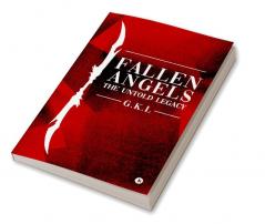 Fallen Angels: The untold Legacy