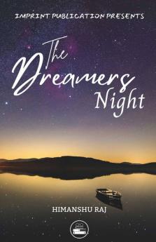The Dreamer'S Night