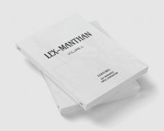 LEX-MANTHAN : VOLUME-2