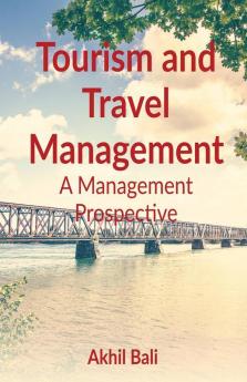 Tourism and Travel Management