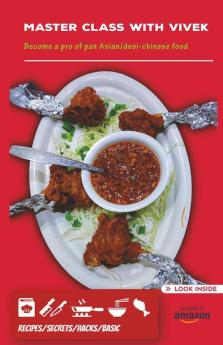 Masterclass With Vivek: Become A Pro Of Pan Asian/Desi Chinese Food