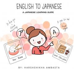 English To Japanese - A Japanese Learning Guide