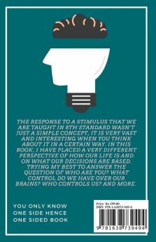 The One Sided Mind