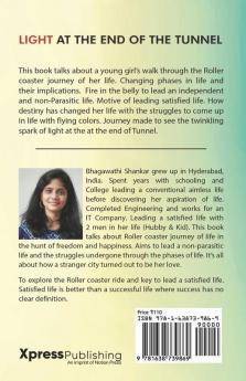 Light At The End Of The Tunnel : Roller Coaster Journey Of Life