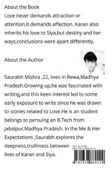 Me And Her Expectations: An Perplexed & Infatuated Love Story..: An Perplexed And Infatuated Love Story..