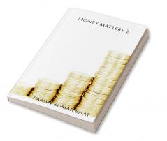 Money Matters -2