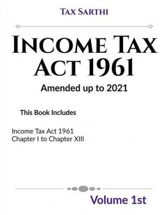 Income Tax Act 1961 | Amended Up to 2021| Volume 1st