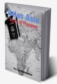 Atlas Asia : Types of Planning