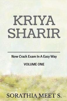 KRIYA SHARIR : NOW CRACK EXAM IN A EASY WAY