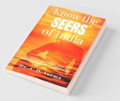 Know The Seers Of India: A Collection Of One Act Plays On Sages And Devotees Of Ancient India