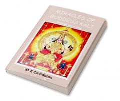 MIRACLES OF GODDESS KALI : Kalimalarkkavu Devi