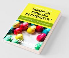 Tricks To Solve Numerical Problems In Chemistry Chemistry Problems Can Be Solved Easily