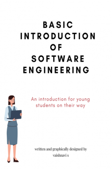 Basic introduction of software engineering : An introduction for young students on their way