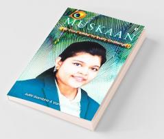 Muskaan : A Cute Smile To Every Challenge