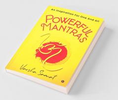 Powerful Mantras An Inspiration For One And All