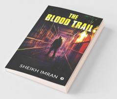 The Blood Trail