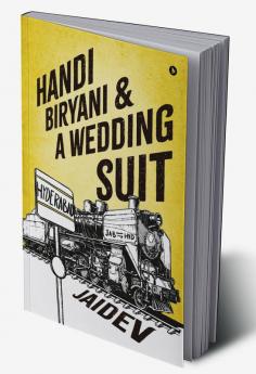 Handi Biryani &amp; A Wedding Suit